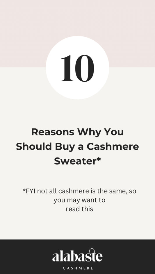 10 Reasons why you should buy a cashmere sweater